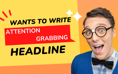 What is the 4u to write an attention grabbing headlines