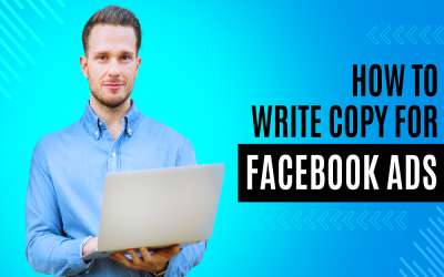 How To Write Facebook Ads Copy