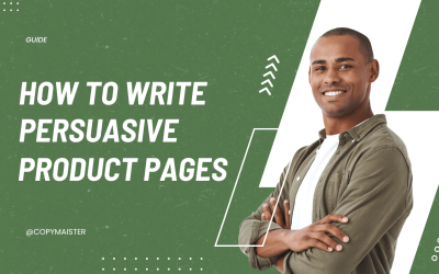 How to Write Persuasive Product Pages