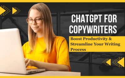 ChatGPT for Copywriters: Boost Productivity And Streamline Your Writing Process